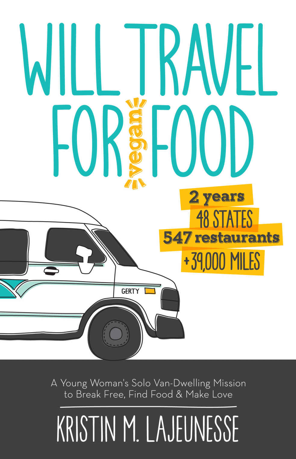 Will Travel for Vegan Food book cover